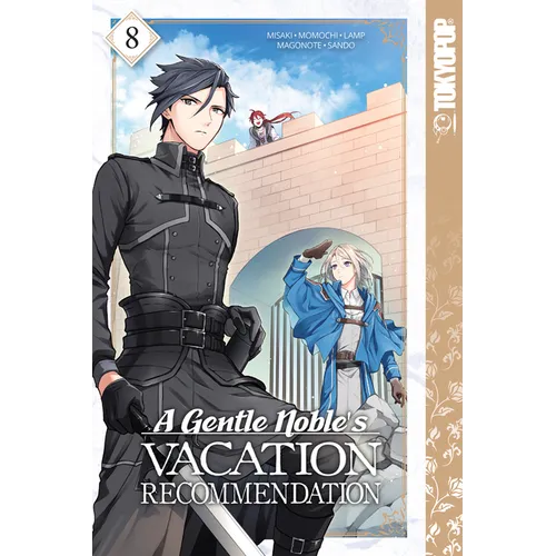A Gentle Noble's Vacation Recommendation, Volume 8 - Paperback