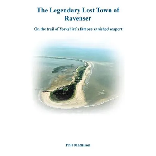The Legendary Lost Town of Ravenser - Paperback