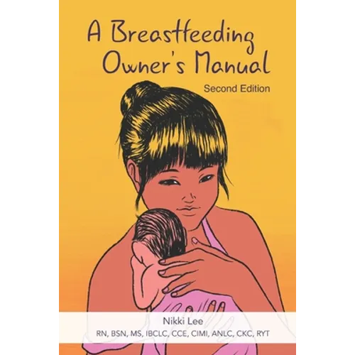 A Breastfeeding Owner's Manual - Paperback