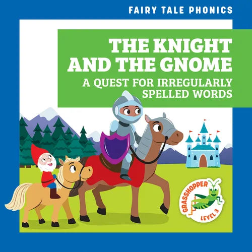 The Knight and the Gnome: A Quest for Irregularly Spelled Words - Paperback