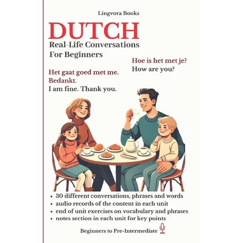 Dutch: Real-Life Conversations for Beginners (with audio) - Paperback
