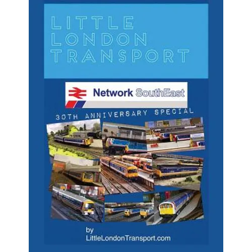 Little London Transport: Network SouthEast 30th Anniversary Special Edition - Paperback