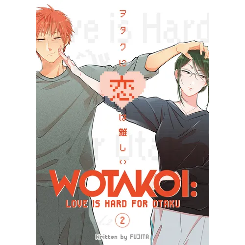Wotakoi: Love Is Hard for Otaku 2 - Paperback