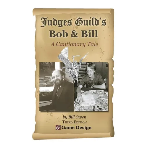 Judges Guild's Bob & Bill: A Cautionary Tale - Paperback