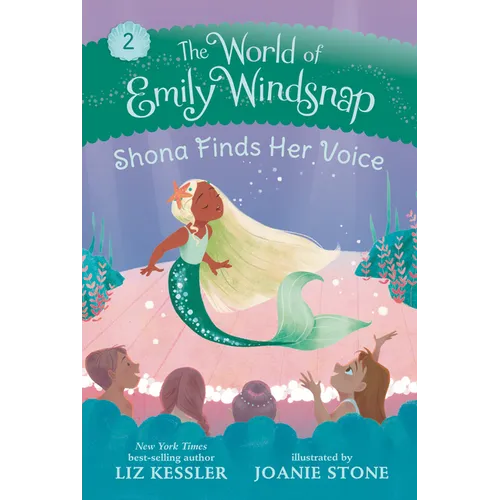 The World of Emily Windsnap: Shona Finds Her Voice - Hardcover
