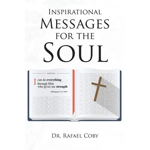 Inspirational Messages for the Soul - Paperback