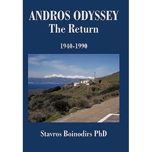 Andros Odyssey - The Return: 1940-1990 - Paperback