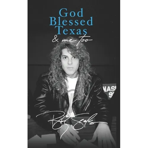 God Blessed Texas & Me Too - Paperback