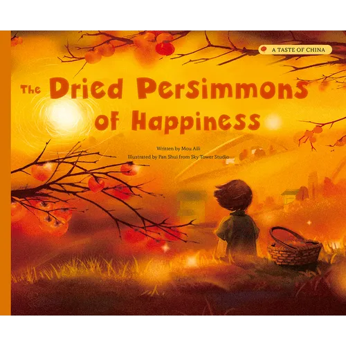 The Dried Persimmons of Happiness - Paperback