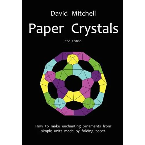 Paper Crystals - Paperback