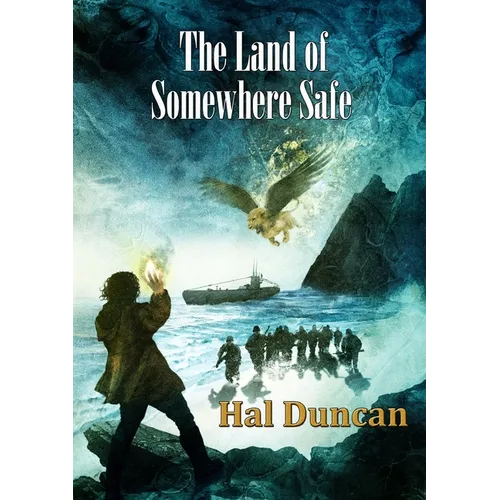 The Land of Somewhere Safe - Paperback