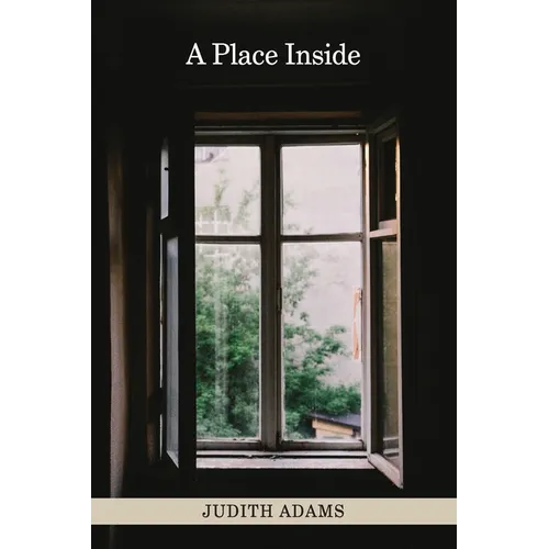 A Place Inside: poems - Paperback