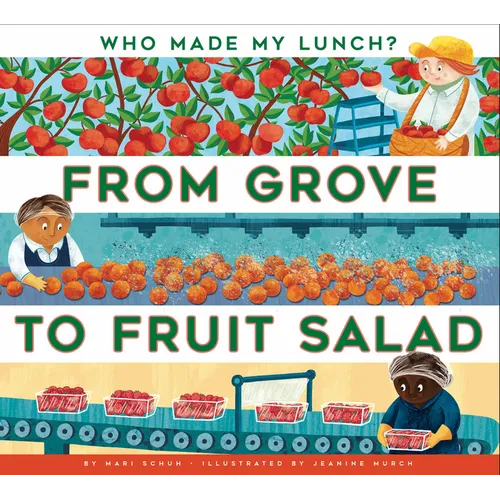From Grove to Fruit Salad - Paperback