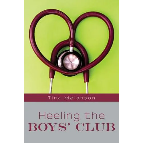 Heeling the Boys' Club - Paperback