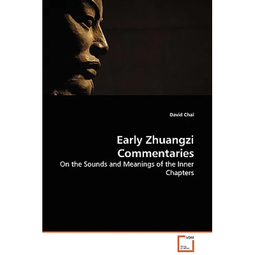 Early Zhuangzi Commentaries - Paperback