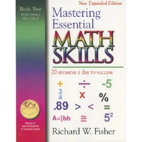 Mastering Essential Math Skills, Book Two, Middle Grades/High School: 20 Minutes a day to success - Paperback