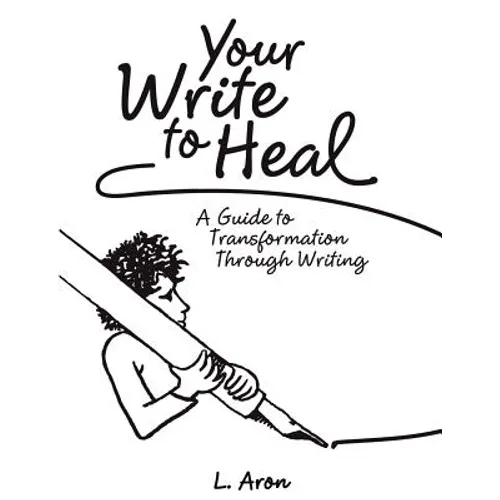 Your Write to Heal - Paperback