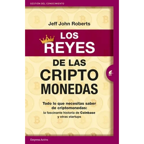 Reyes de Las Criptomonedas, Los - Paperback