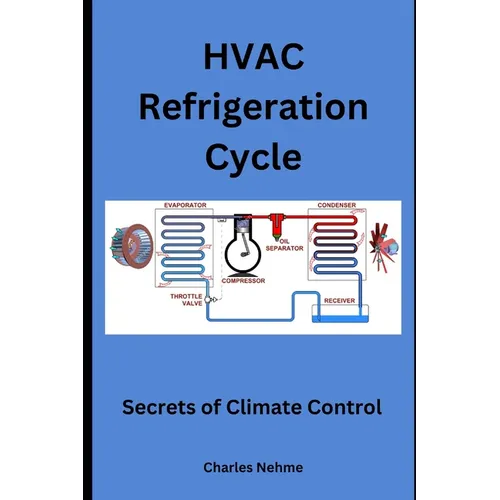 HVAC Refrigeration Cycles - Paperback