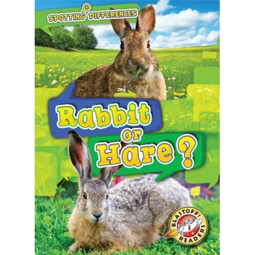 Rabbit or Hare? - Library Binding