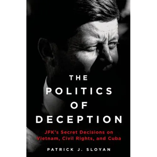 The Politics of Deception - Hardcover