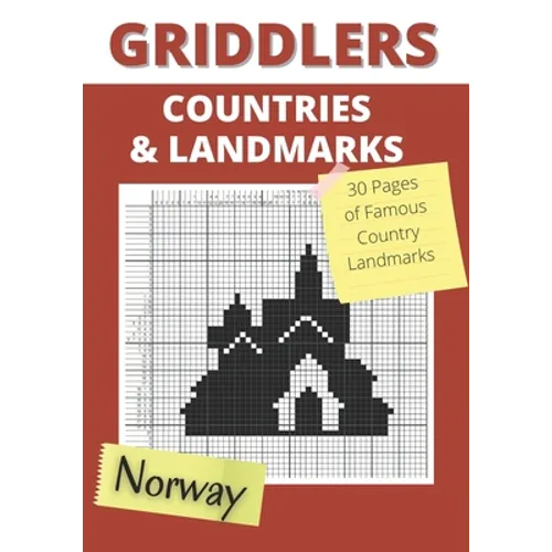 Griddlers Countries and Landmarks: Nonograms Puzzle Books, Nonogram, Hanjie, Picross or Griddlers Logic Puzzles Black and White ( Nonogram Book ) - Paperback