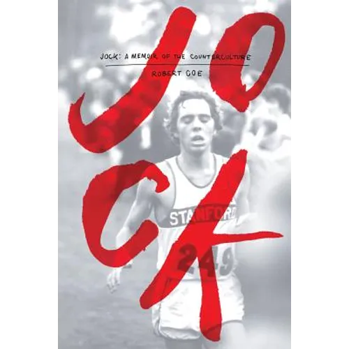 Jock: a memoir of the counterculture - Paperback
