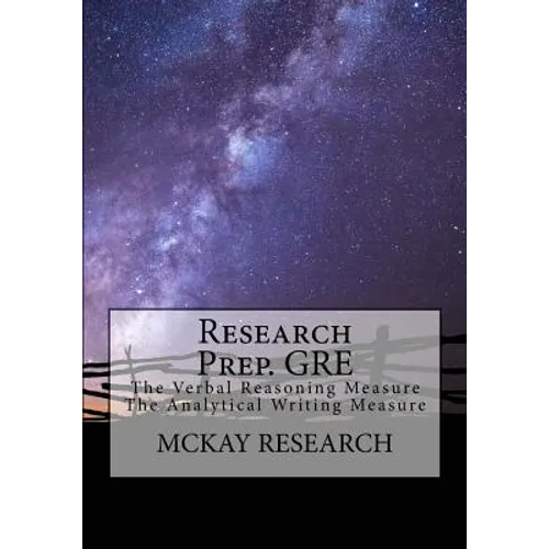 Research Prep. GRE: The Verbal Reasoning Measure, The Analytical Writing Measure - Paperback