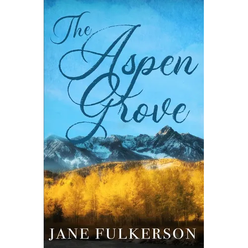 The Aspen Grove - Paperback