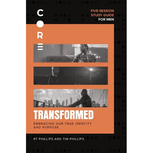 Transformed Study Guide: God Gives Meaning and Mission - Paperback