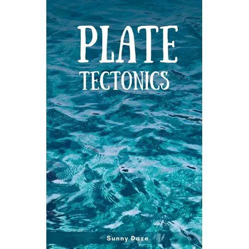 Plate Tectonics - Paperback