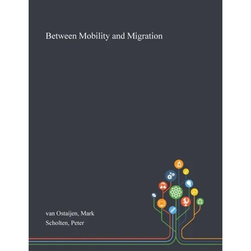 Between Mobility and Migration - Paperback