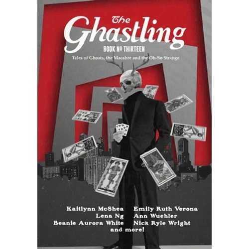The Ghastling: Book Thirteen - Paperback
