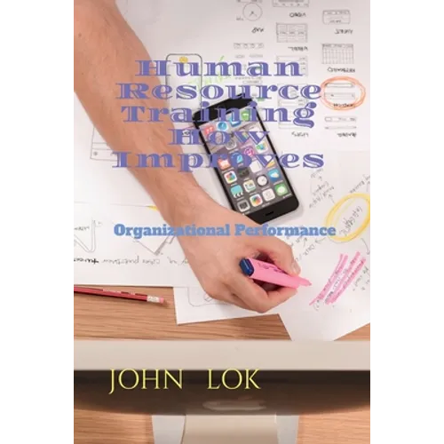 Human Resource Training How Improves - Paperback