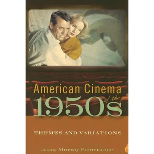 American Cinema of the 1950s: Themes and Variations - Paperback