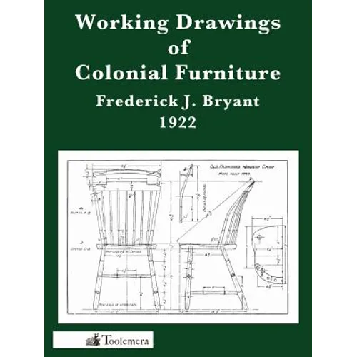 Working Drawings of Colonial Furniture - Paperback