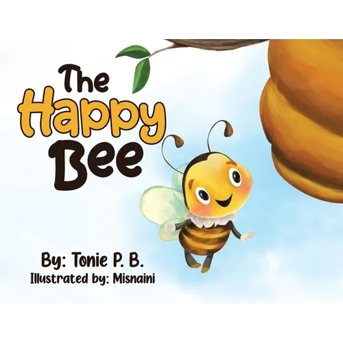 The Happy Bee - Paperback
