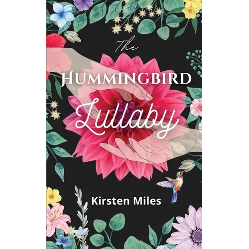 The Hummingbird Lullaby - Paperback
