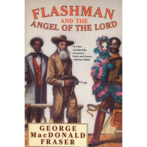 Flashman and the Angel of the Lord - Paperback