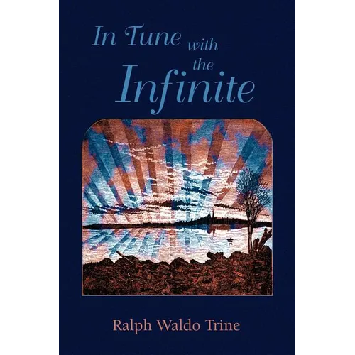 In Tune with the Infinite - Paperback