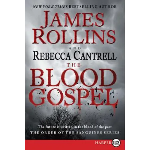 The Blood Gospel: The Order of the Sanguines Series - Paperback