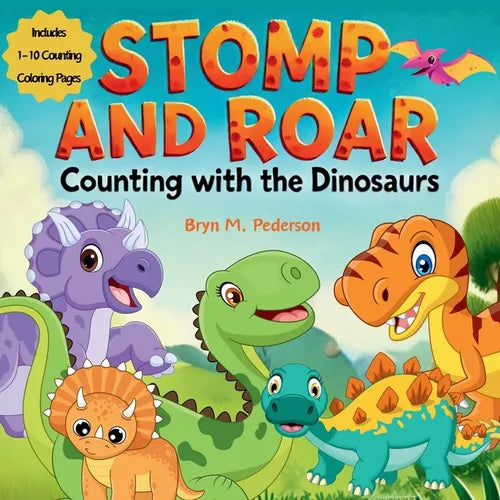 Stomp and Roar Counting with the Dinosaurs - Paperback