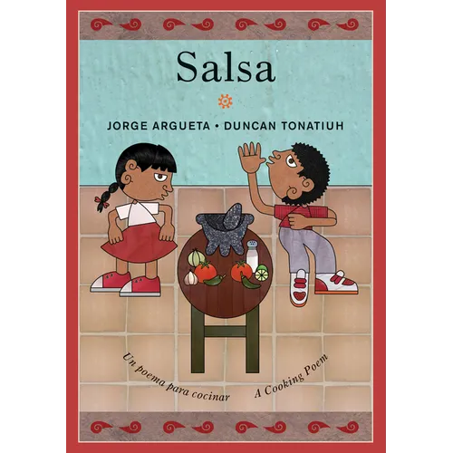 Salsa: Un Poema Para Cocinar / A Cooking Poem - Paperback