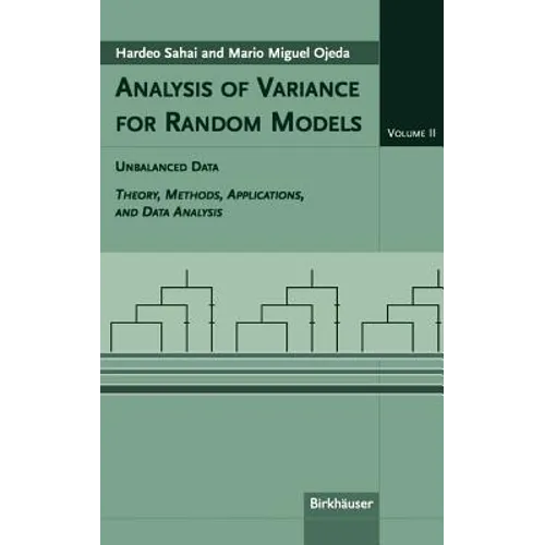 Analysis of Variance for Random Models: Volume II: Unbalanced Data - Hardcover