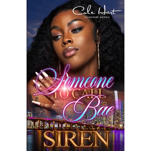 Someone To Call Bae: An African American Urban Romance - Paperback