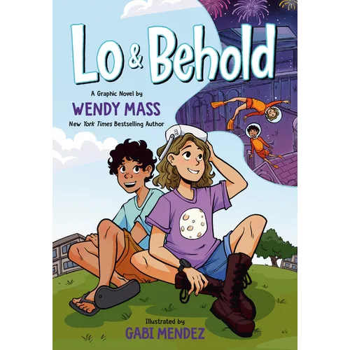 Lo and Behold: (A Graphic Novel) - Hardcover