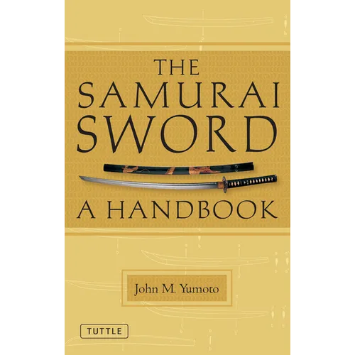 The Samurai Sword: A Handbook - Paperback