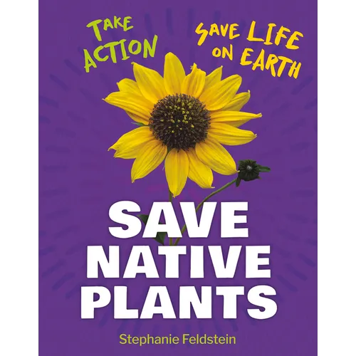 Save Native Plants - Library Binding