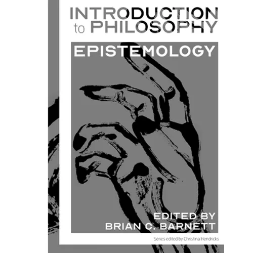 Introduction to Philosophy: Epistemology - Paperback