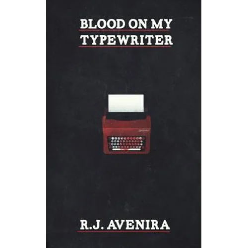 Blood On My Typewriter - Paperback